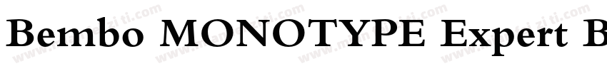 Bembo MONOTYPE Expert Bold OsF字体转换